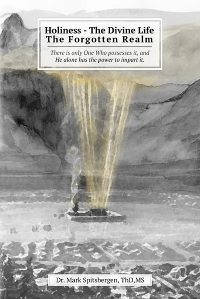 Holiness: The Divine Life book cover