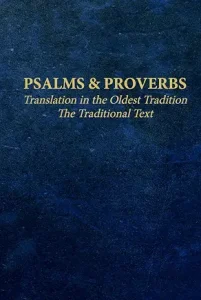 Psalms & Proverbs — Translation in the Oldest Tradition book cover